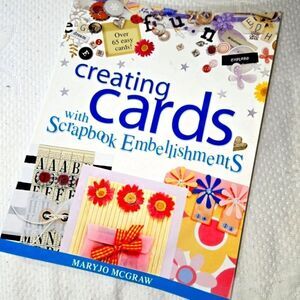 'Creating Cards With Scrapbook Embellishments'